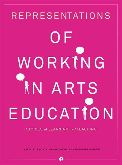 Front cover_Representations Of Working In Arts Education