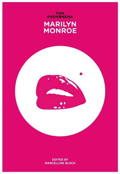 Front cover_Fan Phenomena: Marilyn Monroe