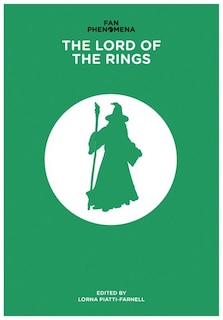 Couverture_Fan Phenomena: The Lord Of The Rings