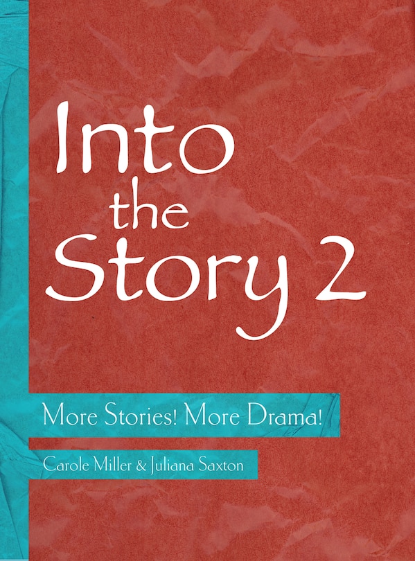 Into The Story 2: More Stories! More Drama!