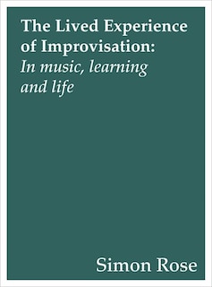 Couverture_The Lived Experience of Improvisation