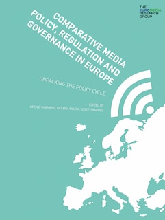 Couverture_Comparative Media Policy, Regulation And Governance In Europe