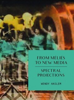 Front cover_From Melies To New Media