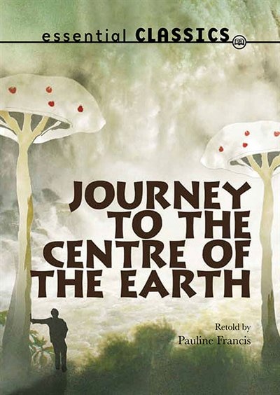 Front cover_Journey To The Centre Of The Earth