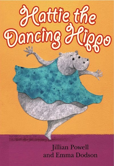 Front cover_Hattie The Dancing Hippo