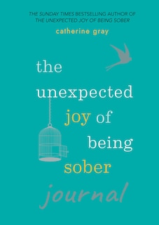 Couverture_Unexpected Joy Of Being Sober Journal