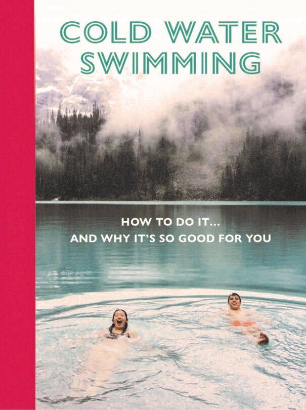 Cold Water Swimming: How to do it… and why it's so good for you