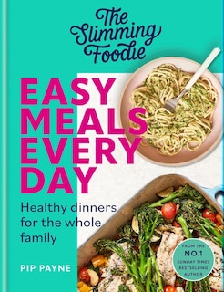Front cover_The Slimming Foodie Easy Meals Every Day