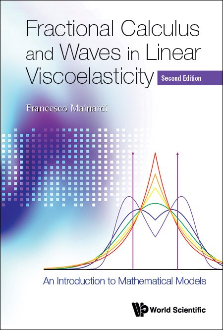 Front cover_Fractional Calculus And Waves In Linear Viscoelasticity