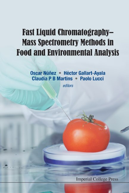 Front cover_Fast Liquid Chromatography-mass Spectrometry Methods In Food And Environmental Analysis