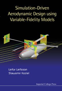 Front cover_Simulation-driven Aerodynamic Design Using Variable-fidelity Models