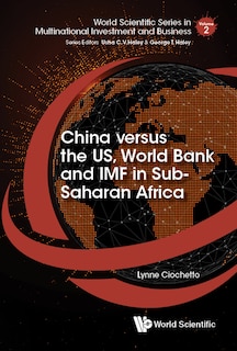 Couverture_China Versus The Us, World Bank And Imf In Sub-saharan Africa