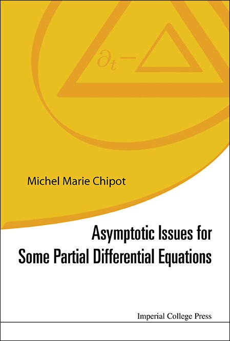 Couverture_Asymptotic Issues For Some Partial Differential Equations