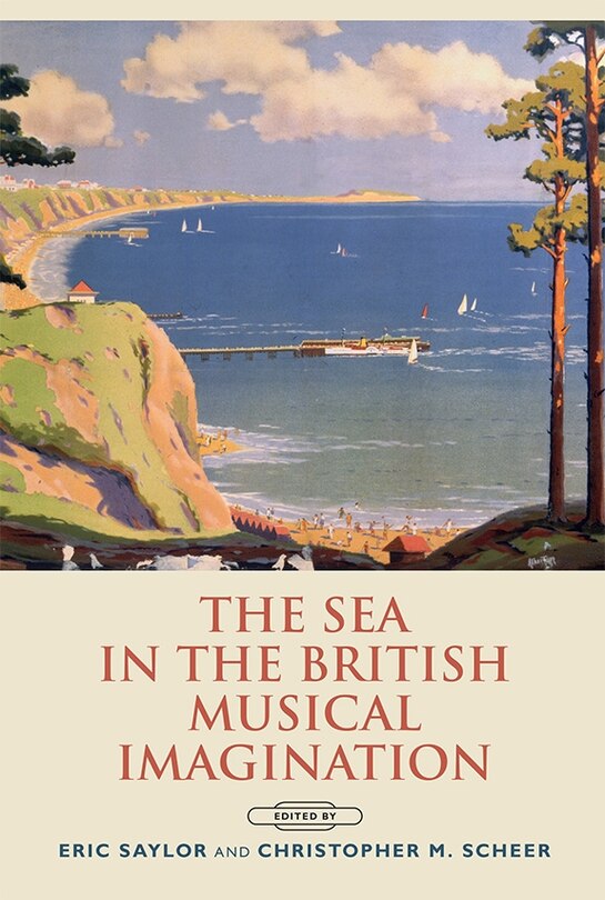 Front cover_The Sea in the British Musical Imagination