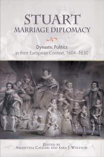 Couverture_Stuart Marriage Diplomacy