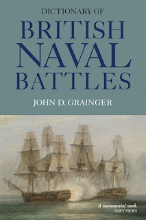 Front cover_Dictionary of British Naval Battles