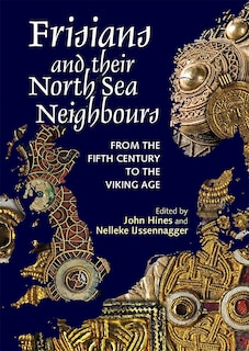 Front cover_Frisians and their North Sea Neighbours