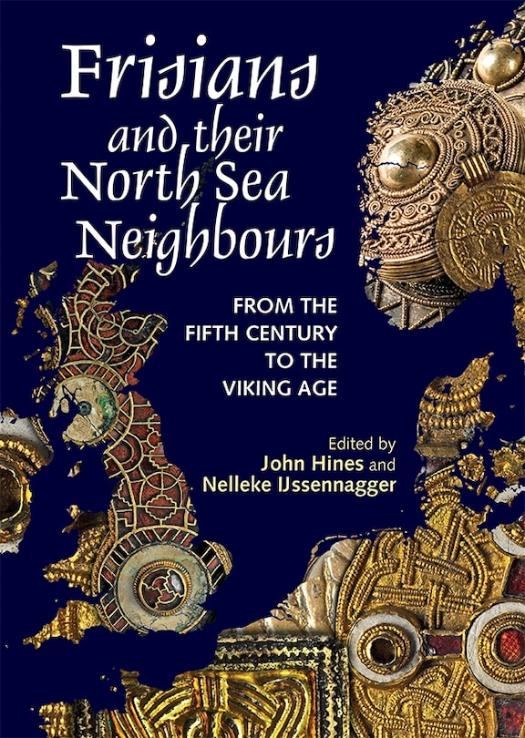 Front cover_Frisians and their North Sea Neighbours