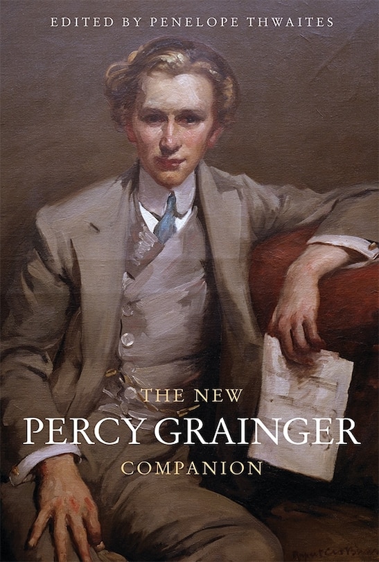 Front cover_The New Percy Grainger Companion