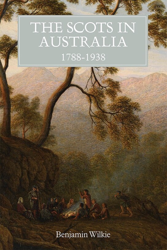 Front cover_The Scots in Australia, 1788-1938
