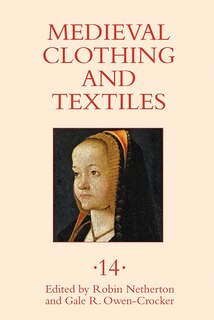 Front cover_Medieval Clothing and Textiles 14