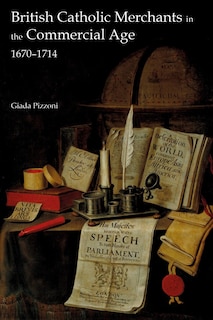 Front cover_British Catholic Merchants in the Commercial Age