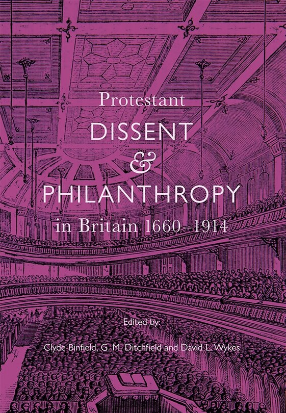 Couverture_Protestant Dissent And Philanthropy In Britain, 1660-1914