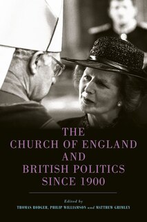 Couverture_The Church of England and British Politics since 1900