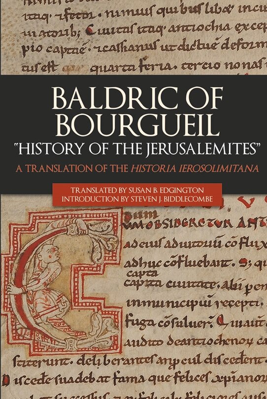 Front cover_Baldric of Bourgueil: History of the Jerusalemites