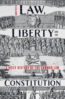 Couverture_Law, Liberty And The Constitution