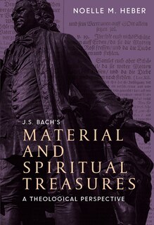 Front cover_J. S. Bach's Material and Spiritual Treasures