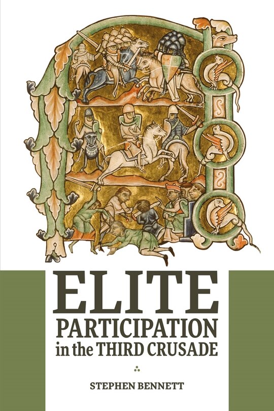 Elite Participation In The Third Crusade