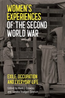 Couverture_Women's Experiences of the Second World War