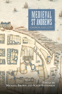Couverture_Medieval St Andrews