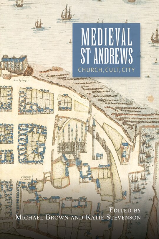 Couverture_Medieval St Andrews