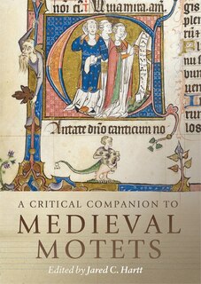 Front cover_A Critical Companion to Medieval Motets