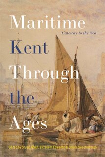 Couverture_Maritime Kent Through the Ages