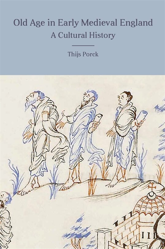 Couverture_Old Age in Early Medieval England