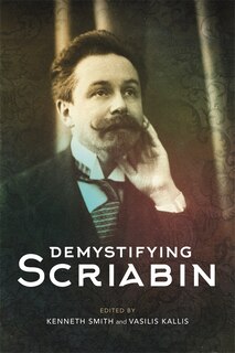 Front cover_Demystifying Scriabin