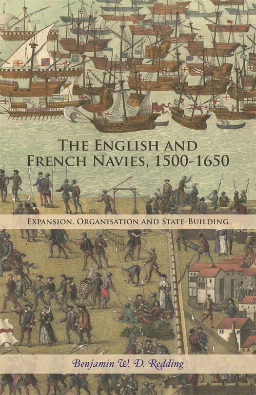 Front cover_The English and French Navies, 1500-1650