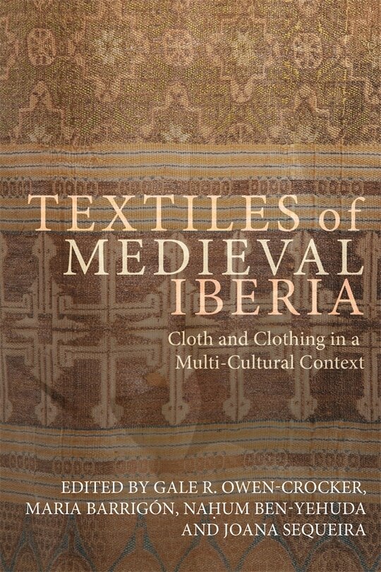 Front cover_Textiles of Medieval Iberia