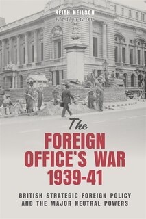 Front cover_The Foreign Office's War, 1939-41