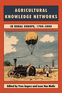 Front cover_Agricultural Knowledge Networks in Rural Europe, 1700-2000