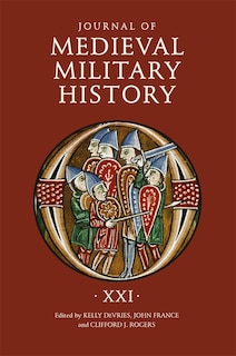 Front cover_Journal of Medieval Military History: Volume XXI