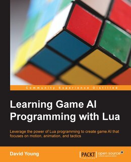 Front cover_Learning Game AI Programming with Lua