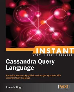 Front cover_Instant Cassandra Query Language