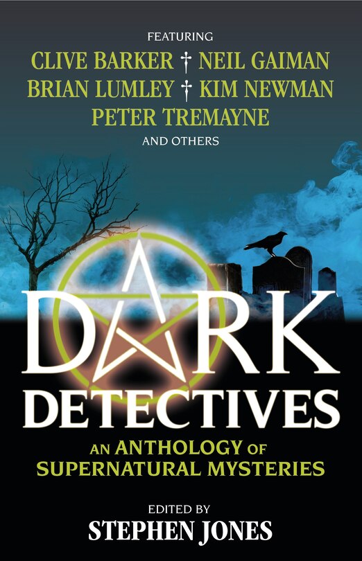Front cover_Dark Detectives: An Anthology Of Supernatural Mysteries