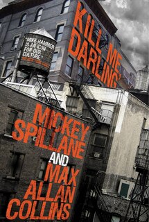 Front cover_Mike Hammer: Kill Me, Darling