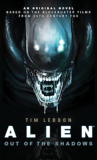 Front cover_Alien - Out of the Shadows (Book 1)
