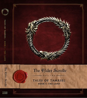 Couverture_The Elder Scrolls Online: Tales Of Tamriel, Book I: The Land